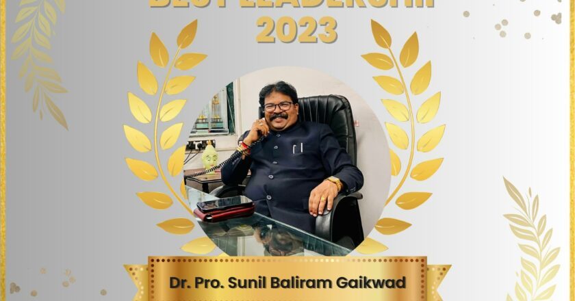 Honourable Dr. Prof. Sunil Baliram Gaikwad Awarded National Level Best Leadership Award