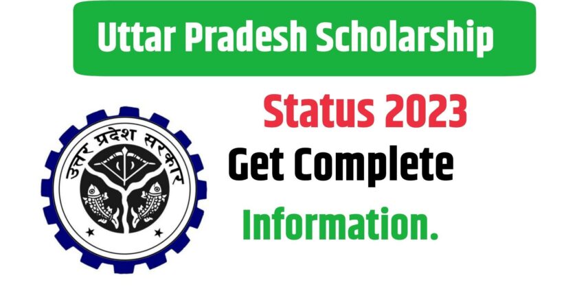Empowering Education: Uttar Pradesh Government Launches Innovative UP Scholarship Status Check Portal