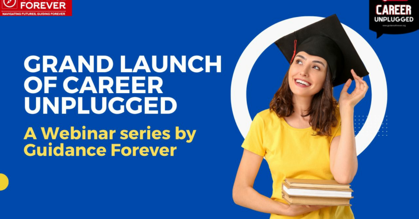 Grand Launch of CAREER UNPLUGGED – A Webinar series by Guidance Forever