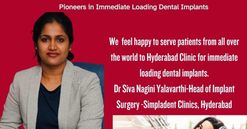 “Dr. Siva Nagini Yalavarthi Brings Swift Smiles to Hyderabad with Simpladent  Immediate Loading Dental Implants!”