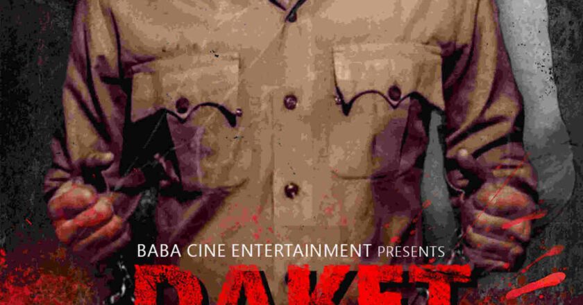 “Daket of Dholpur” will hit the theaters across the country on Mahashivratri