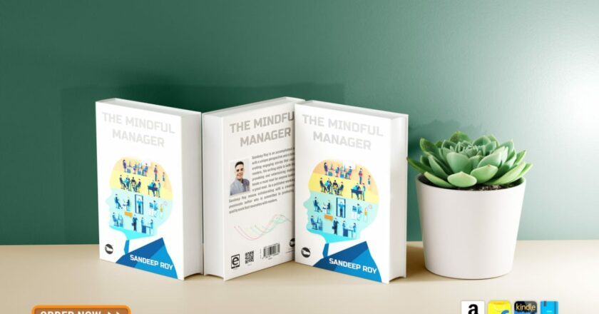 Introducing: ‘The Mindful Manager’ by Sandeep Roy