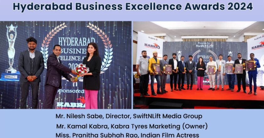 Hyderabad Business Excellence Awards 2024 Presented by SwiftNLift Media Group