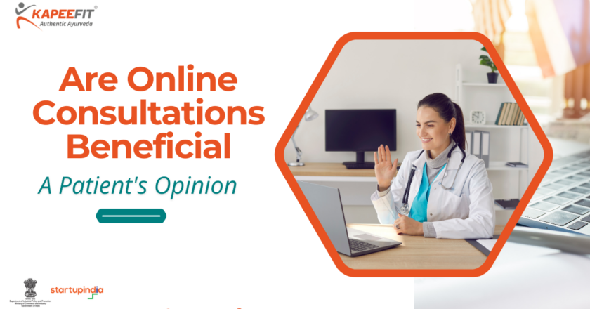 Are Online Consultations Beneficial: A Patient’s Opinion