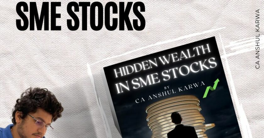 Hidden Wealth in SME Shares: The First-Ever Book on SME Shares in India.