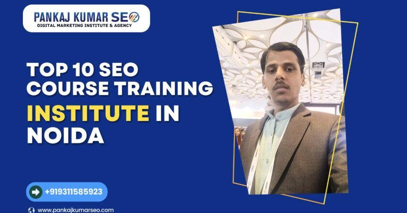 Top 10 SEO Institutes in Noida