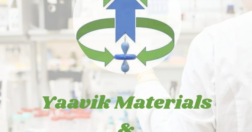 Yaavik Materials & Engineering Private Limited: Spearheading Innovation in Advanced Materials
