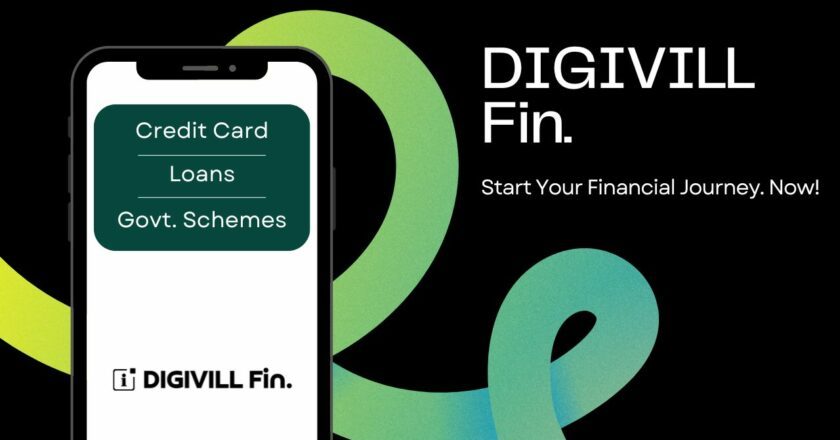 DIGIVILL Fin pioneers online platform for simplified government schemes and financial services
