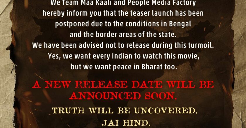 Maa Kaali Teaser Release Postponed In Light Of Bengal Tensions