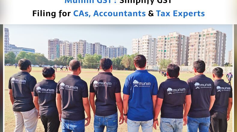 Munim GST: A Smart GST Software For CAs, Accountants & Tax Experts