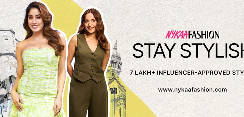 Nykaa Fashion’s ‘Stay Stylish’ Campaign Makes Style Icons Ask “Where is your outfit from?”
