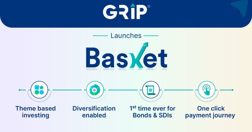 Basket By Grip Invest Introduces Theme-Based Investing For The First Time For Bonds & SDIs