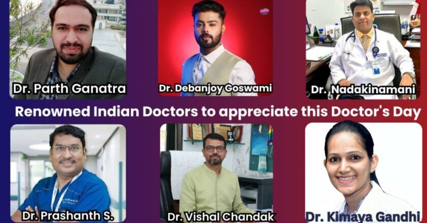 Renowned Indian Doctors to appreciate this Doctor’s Day 2024
