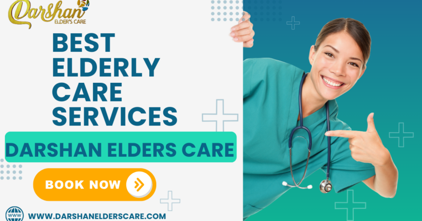 Darshan Elders Care: Leading the Way in Compassionate and Personalized Home Health Services.