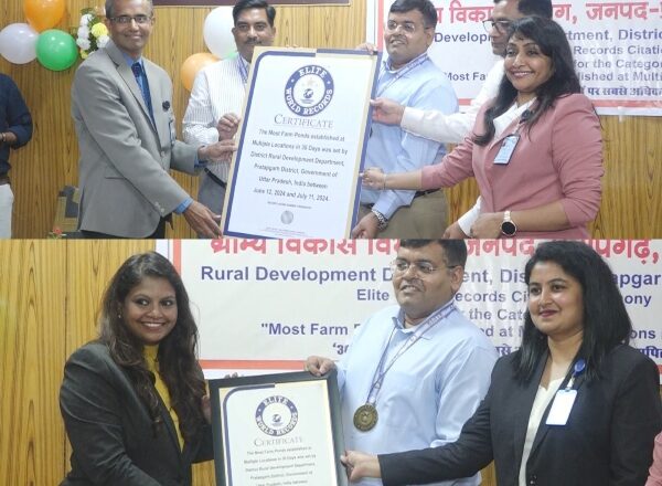 Pratapgarh District in Uttar Pradesh Sets Elite World Record by establishing 2017 Farm Ponds in 30 Days