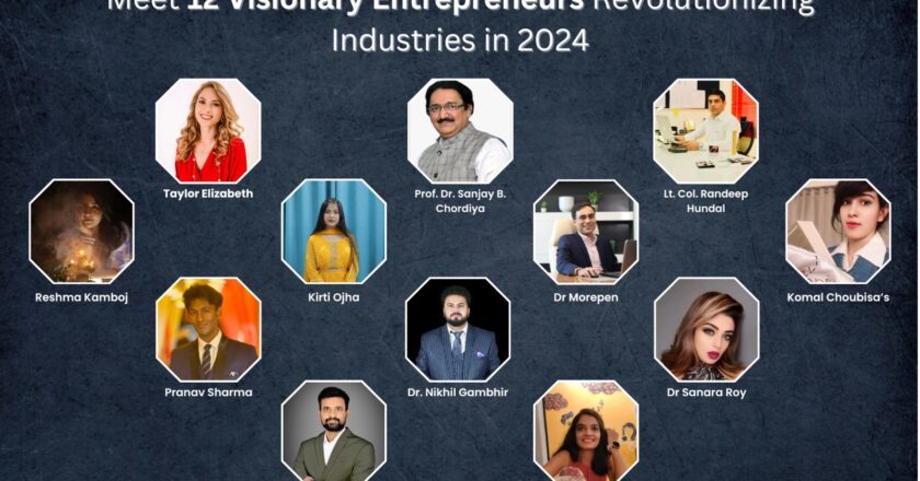 Meet 12 Visionary Entrepreneurs Revolutionizing Industries in 2024