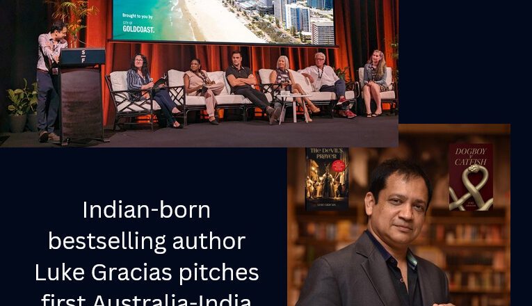 Indian-born bestselling author Luke Gracias pitches first Australia-India Film Co-Production.