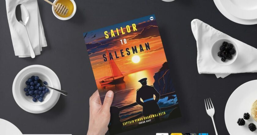 Introducing: Sailor to Salesman by Captain Vinod K Bhardwaj