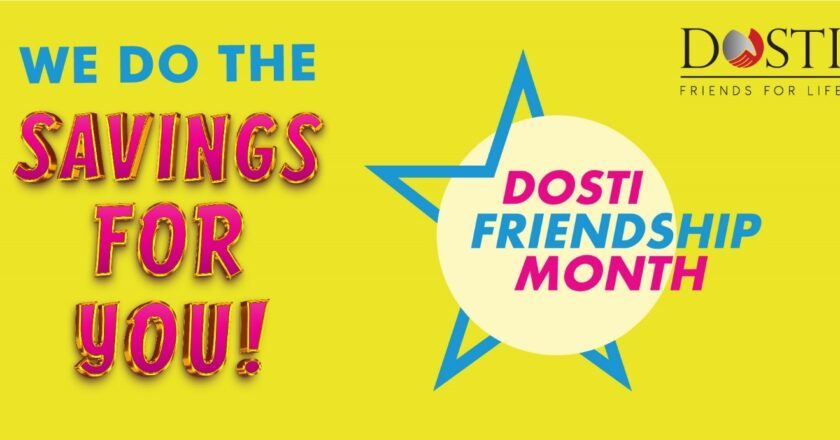 Dosti Realty unveils the 12th Season of Dosti Friendship Month with Unbeatable Offers