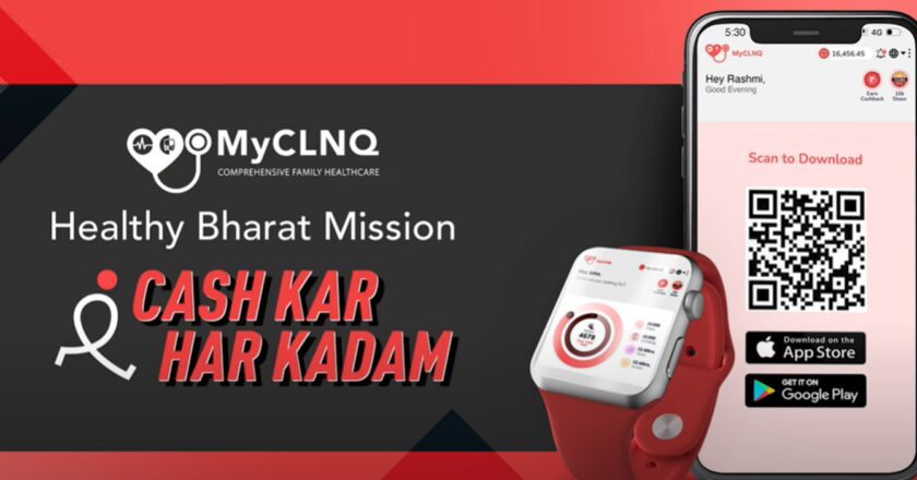 MyCLNQ Health Launches “Healthy Bharat Mission”: Pioneering Initiative to Earn While Staying Healthy [Cash Kar Har Kadam]