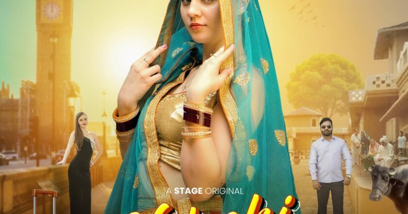 STAGE OTT’s Latest Blockbuster “Videshi Bahu” is All Set to Entertain