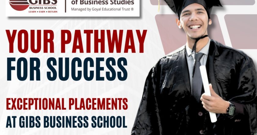 GIBS Business School: Your Pathway to Exceptional Placements and Success