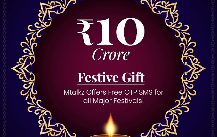 Mtalkz Unveils ₹10 Crore Free OTP SMS Offer to Celebrate the Festive Season