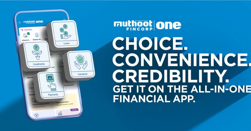 Muthoot FinCorp ONE Is Now All-In-One Financial Suite