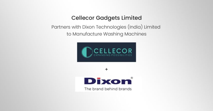 Cellecor Gadgets Limited partners with Dixon Technologies (India) Limited to Manufacture Washing Machines