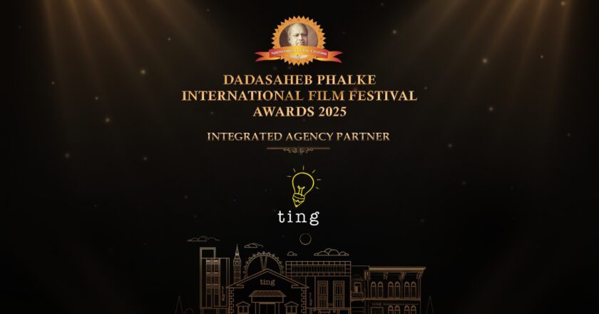 Ting Announced as the official Integrated Agency Partner for Dadasaheb Phalke International Film Festival Awards 2025