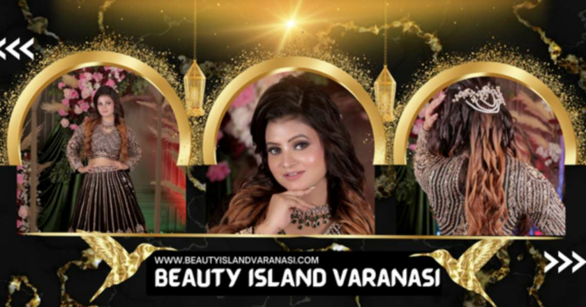 Where Expertise Meets Elegance: Beauty Island – Most Trusted Makeup Artist in Varanasi