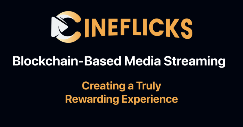 Cineflicks to Launch First-Ever Watch-to-Earn Streaming Platform with Rewards for Viewers