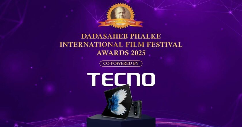 TECNO Redefines Art Through Technology as the ‘Co-Powered By Partner’ for the prestigious Dadasaheb Phalke International Film Festival Awards 2025