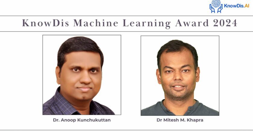 KnowDis AI Founder Saurabh Singal Announces Recipients of the KnowDis Machine Learning Awards