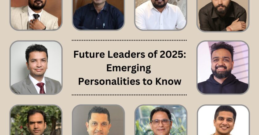 Future Leaders of 2025: Emerging Personalities to Know