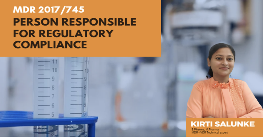 Ensuring Compliance: The Role of the Person Responsible for Regulatory Compliance (PRRC) Under Article 15 of MDR 2017/745 and IVDR 2017/746