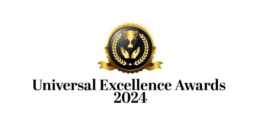Universal Excellence Awards 2024: A Grand Celebration of Achievements