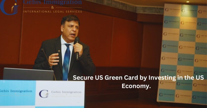 Secure US Green Card by Investing in the US Economy.