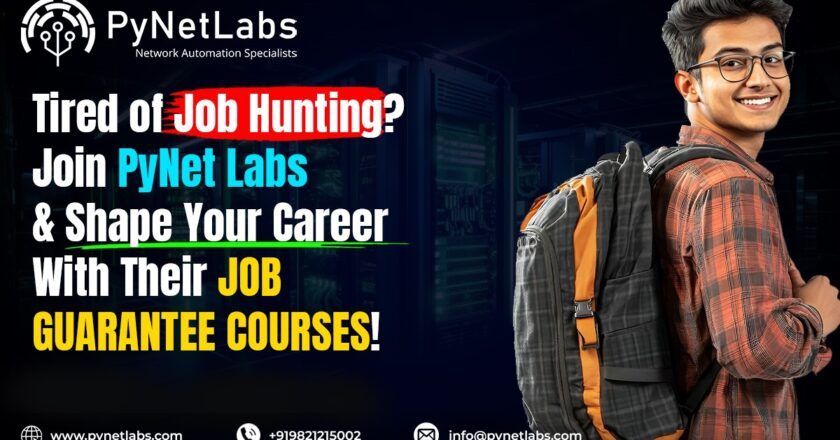 Tired of Job Hunting? Join PyNet Labs and Shape Your Career with Their Job Guarantee Courses!