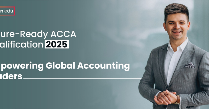 Finplan Edu Unveils Future-Ready ACCA Courses for 2025: Empowering Global Accounting Professionals