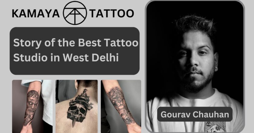 Story of the Best Tattoo Studio in West Delhi – Kamaya Tattoo
