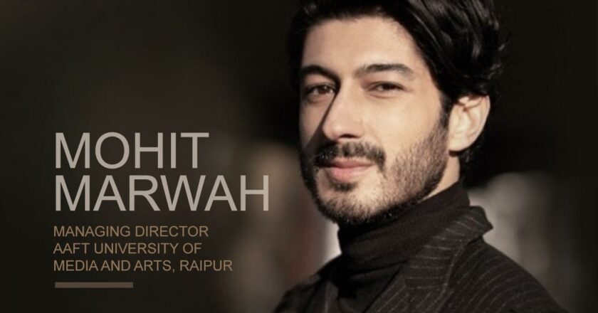 Mohit Marwah’s Leadership Catapults AAFT University, Raipur to New Heights