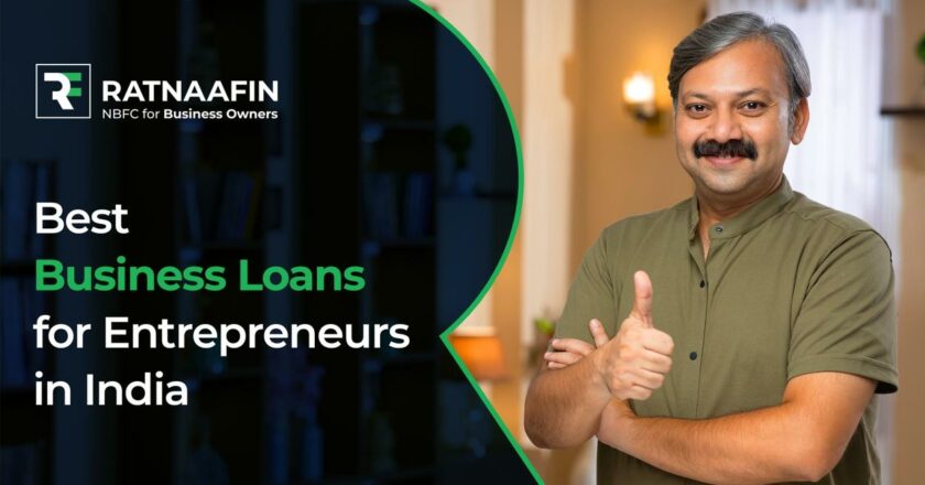 Best Business Loans for Entrepreneurs in India