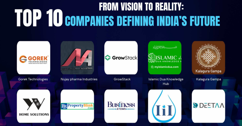 From Vision to Reality: Top 10 Companies Defining India’s Future