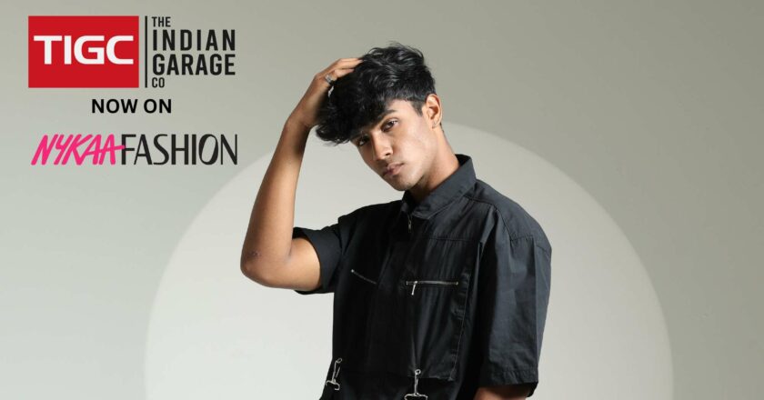 The Indian Garage Co. (TIGC) Launches on Nykaa Fashion – 2000+ Trend-Setting Styles for the Modern Man!