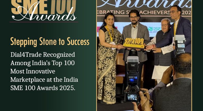 Dial4Trade Recognized Among India’s Top 100 Most Innovative and High-Performing Companies for 2025