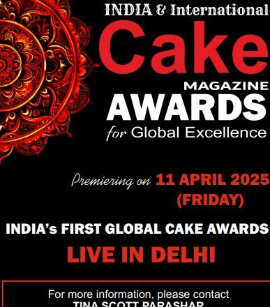 India’s First International Cake Awards to Take Place in Delhi on April 11th