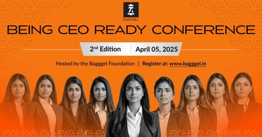 Bagggel Announces 2nd Edition of “Being CEO Ready” Conference to Address Leadership Gender Gap