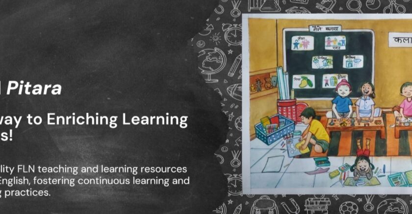 LLF Unveils FLN Pitara: A Public Goods Platform to Strengthen Foundational Learning for Millions of Children