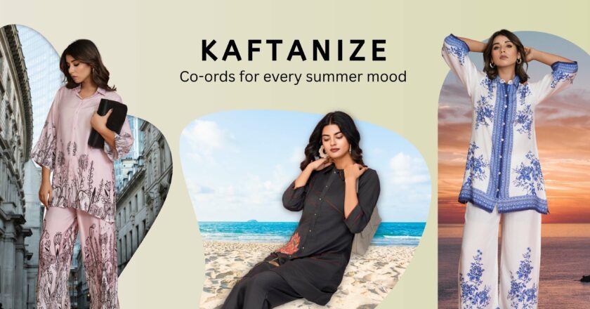 Style Kaftanize Co-ords for Every Summer Mood: From City Streets to Sunset Beaches